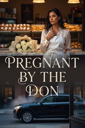 Pregnant by the Don
