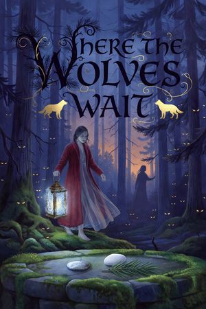 Where the Wolves Wait